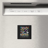 100 Tage Unterschied machen 100. Schultag Magnet (In Situ (Geschirrspüler))