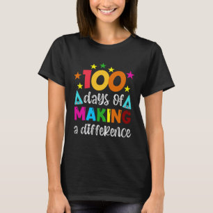 100 Tage Unterschied Machen Schullehrer 100 T-Shirt