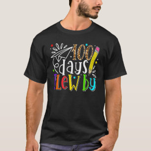 100 Tage Verflogen Lehrer Schüler Glücklicher 100. T-Shirt
