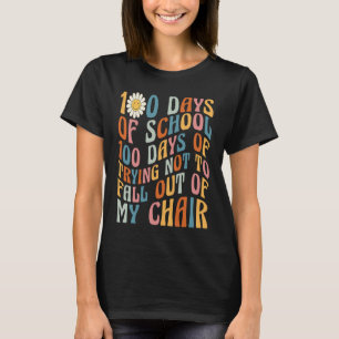 100 Tage versuchen, nicht aus meinem Stuhl zu fall T-Shirt
