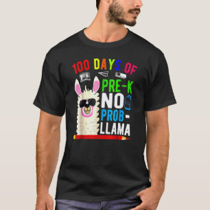 100 Tage Vorschule Kein Problem Lama Lehrer 100. T T-Shirt