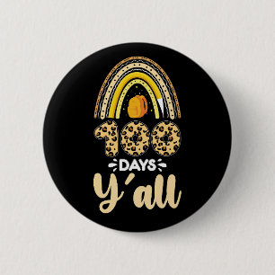 100 Tage Y'all 100. Schultag Leopard Button