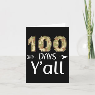 100 Tage Y'all Camouflage 100. Schullehrertag St. Karte