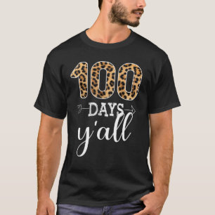100 Tage Y'all Lehrer oder Student Leopard Buffalo T-Shirt