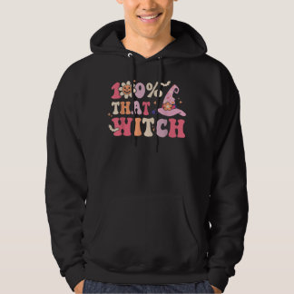 100 That Witch Spooky Season Halloween Funny Groov Hoodie
