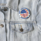 100% UNHYPENATED Amerikaner Button (Beispiel)
