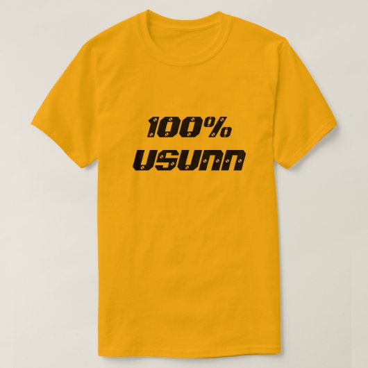 100 % Usunn | 100 % ungesund T-Shirt (Design vorne)