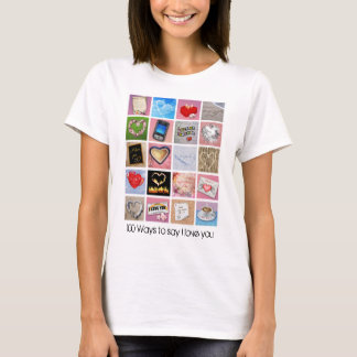 100 Wege zu sagen, ich Liebe Sie T-Shirt