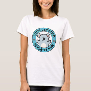 100% zertifizierter Koala-ty-Pun lustiger Koala-Wo T-Shirt