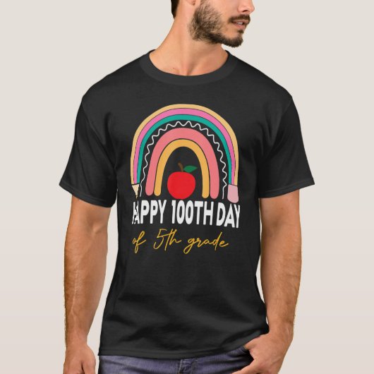 100th Day Of 5th Grade Teacher Rainbow Fifth Grade T-Shirt (Vorderseite)