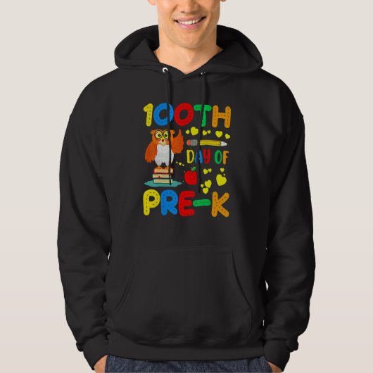 100th Day Of Pre K Student Owl 100 Days Of School Hoodie (Vorderseite)