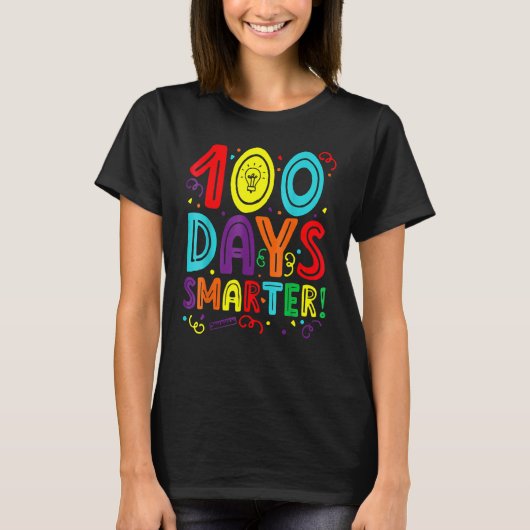 100th Day Of School 100 Days Smarter Teacher Stude T-Shirt (Vorderseite)