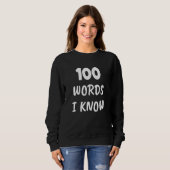100th Day Of School 100 Word I Know   Teacher Stud Sweatshirt (Vorne ganz)