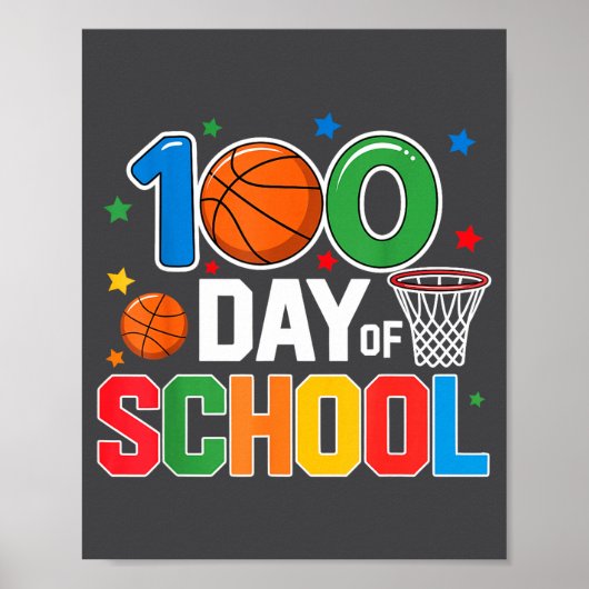 100th Day Of School Basketball - Kids 100 Days Of  Poster (Vorne)