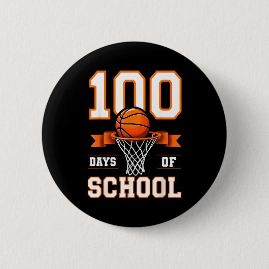 100th Day Of School Basketball Kids 100 Days Of Sc Button (Vorderseite)