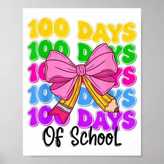 100th Day Of School Girls Coquette Bow Teachers Ki Poster (Vorne)