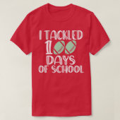 100th Day of School - I Tackled 100 Days Of School T-Shirt (Design vorne)