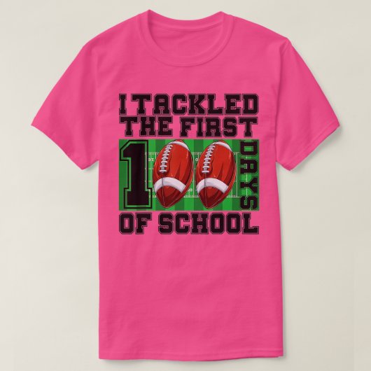 100th Day of School - I Tackled 100 Days Of School T-Shirt (Design vorne)