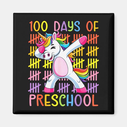 100th Day Of School Of Preschool Unicorn 100 Days Magnet (Vorne)
