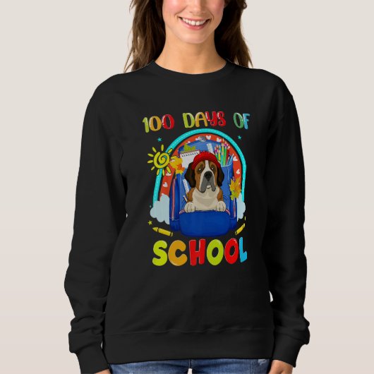 100th Day of School St Bernard Dog Lovers Teacher Sweatshirt (Vorderseite)