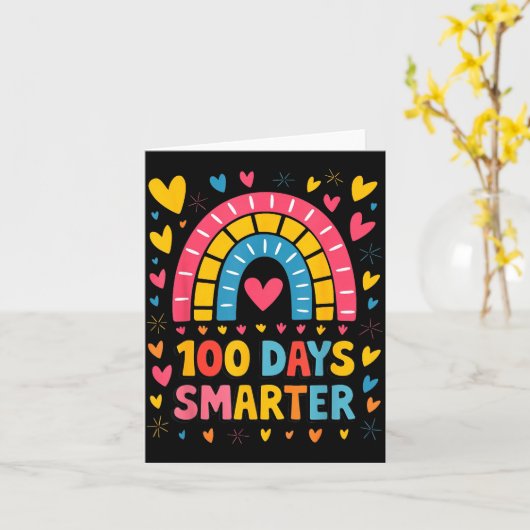 100th Day Of School Teacher 100 Days Smarter Rainb Karte (Gelbe Blume)