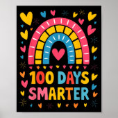 100th Day Of School Teacher 100 Days Smarter Rainb Poster (Vorne)