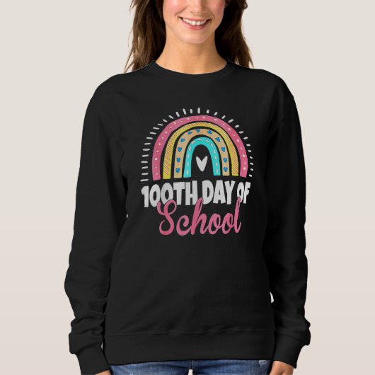 100th Day Of School Teacher Boys Girls 100 Days Bo Sweatshirt (Vorderseite)