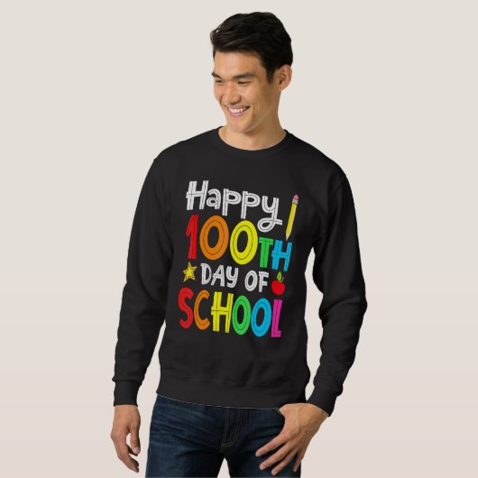 100th Day of School Teachers Kids Child Happy 100 Sweatshirt (Vorne ganz)