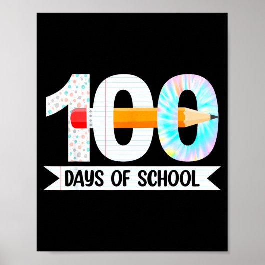 100th Day Of School Teachers Students 100 Days Of  Poster (Vorne)