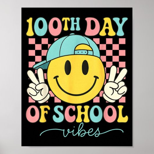 100th Day Of School Vibes 100 Days Teacher Boy Gir Poster (Vorne)