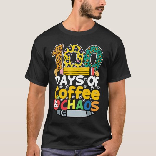 100th Day School Costume Teacher 100 Days of Coffe T-Shirt (Vorderseite)