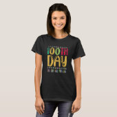 100th Day School Teacher Student 100 Days Of Schoo T-Shirt (Vorne ganz)