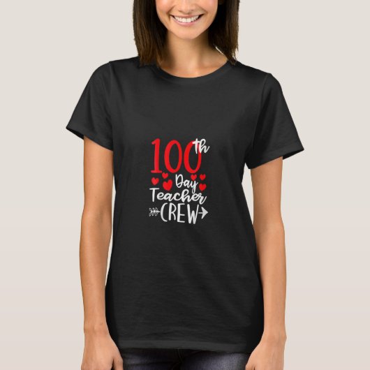 100th Day Teacher Crew Happy 100 Days Of School Te T-Shirt (Vorderseite)