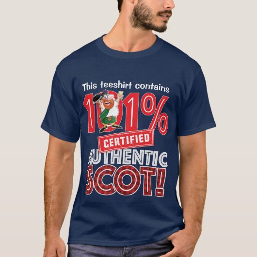 101% echt schottisch! T-Shirt (Vorderseite)