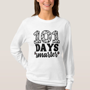 101 Schultage Dalmatiner Hund Funny T - Shirt