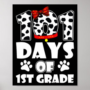 101 Tage Schule 1. Klasse Hund 100 Tage Smarter St Poster