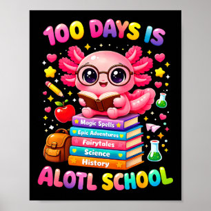 101 Tage Schule Axolotl süß Kinder Lehrer Party Poster