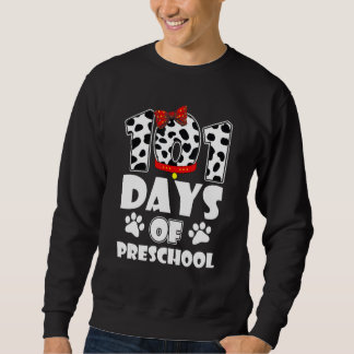 101 Tage Schule Vorschule Hund 100 Tage schlauer S Sweatshirt
