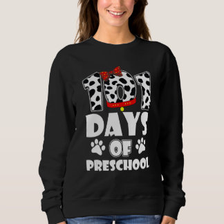 101 Tage Schule Vorschule Hund 100 Tage schlauer S Sweatshirt