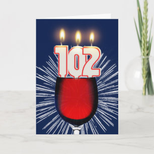 102. Geburtstag mit Wein und Kerzen Karte