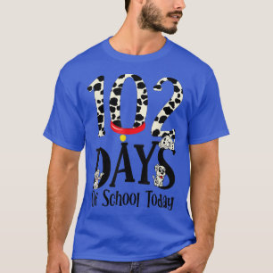 102 Schultage heute mit Niedlichem Dalmatiner Hund T-Shirt