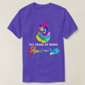 103 Jahre Phantastische Gefärbte Krawatte zum Gebu T-Shirt (Design vorne)