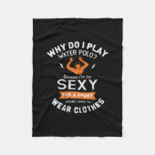 103. Warum spiele ich Wasserpolo? Fleecedecke (Vorderseite)