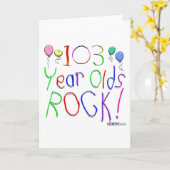103 Year Olds Rock! Greeting Card Karte (Gelbe Blume)