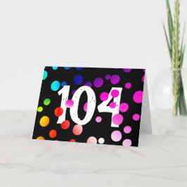 104. Geburtstag Rainbow Dots auf Black Karte
