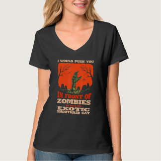 10548100062^Push You In Zombies To Save My Exotic T-Shirt