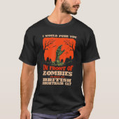 10548100068^Push You In Zombies To Save My British T-Shirt (Vorderseite)