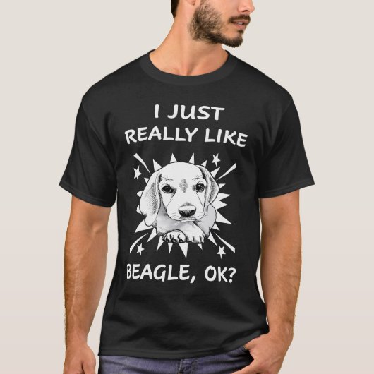 105 Ich mag Beagle wirklich T-Shirt (Vorderseite)