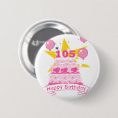 105 Jährig-Geburtstags-Kuchen Button (Vorne & Hinten)