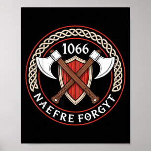 1066 Naefre Forgyt Niemals vergessen mittelalterli Poster